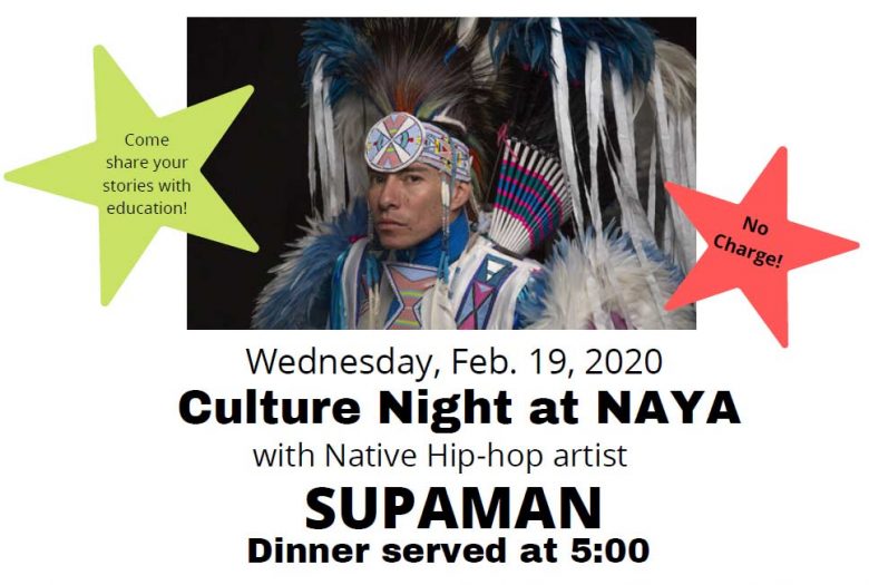 Culture Night at NAYA Feb. 19th