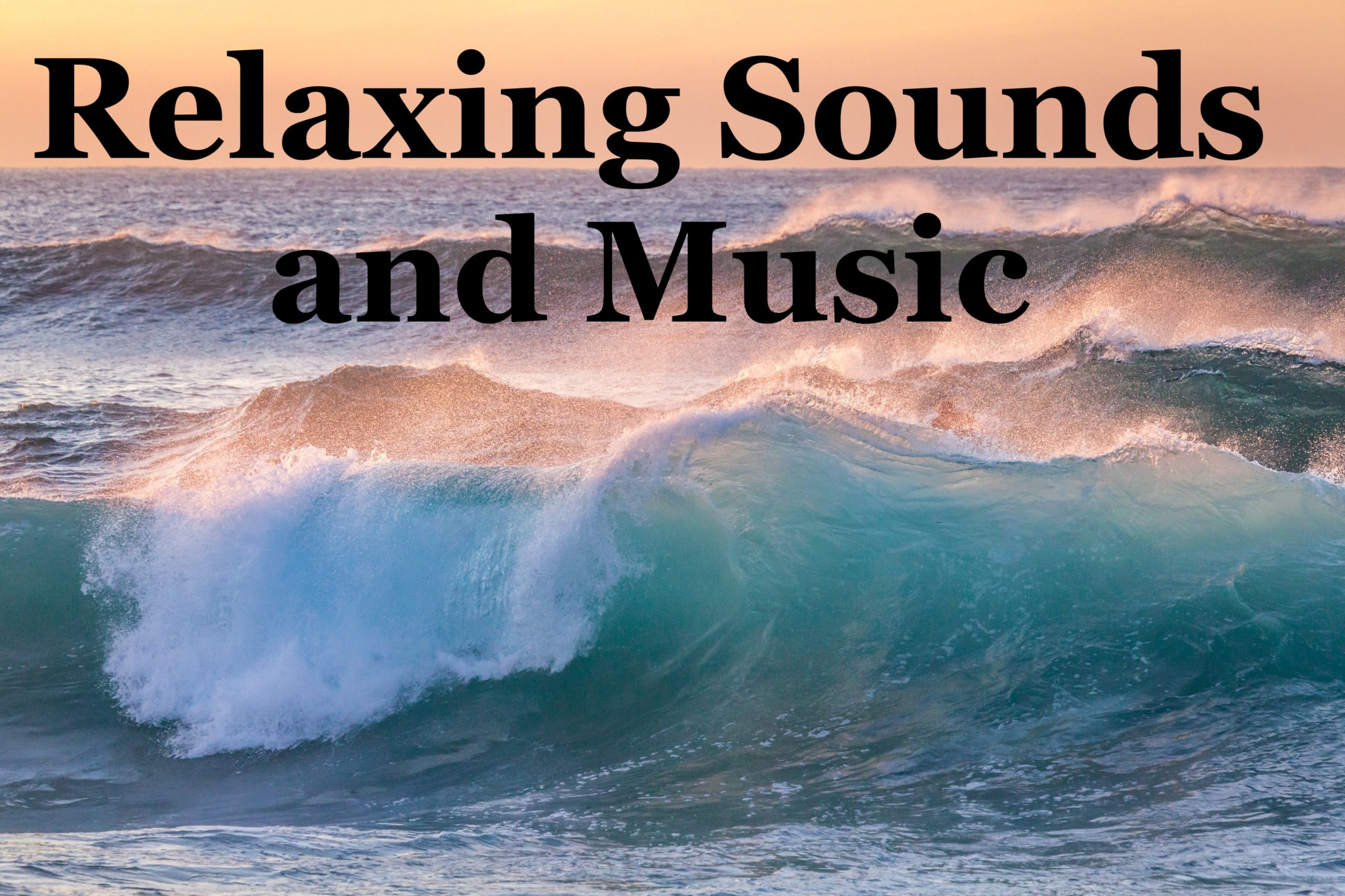 Ocean Wave - Sounds and Music